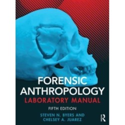 Forensic Anthropology Laboratory Manual