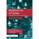 Blockchain for IoT Systems: Concept, Framework and Applications