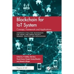 Blockchain for IoT Systems: Concept, Framework and Applications