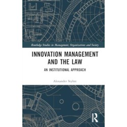 Innovation Management and the Law: An Institutional Approach
