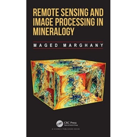 Remote Sensing and Image Processing in Mineralogy