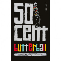 Butterball. Historien om et overfald