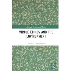Virtue Ethics and the Environment