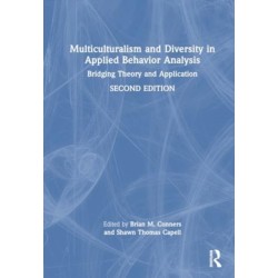 Multiculturalism and Diversity in Applied Behavior Analysis: Bridging Theory and Application
