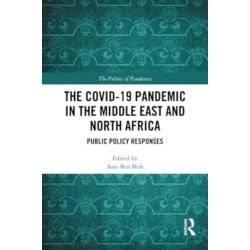 The COVID-19 Pandemic in the Middle East and North Africa: Public Policy Responses
