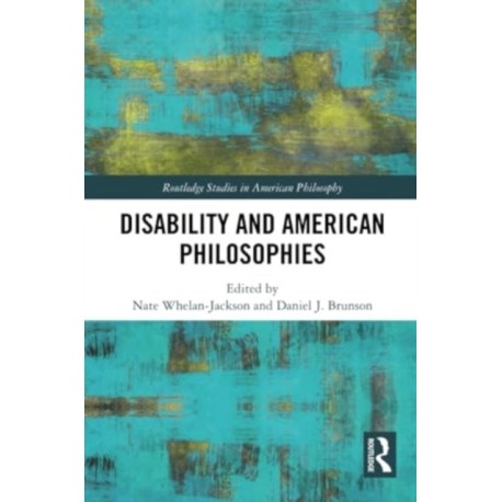 Disability and American Philosophies
