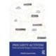 Precarity Activism: Youth and Social Change in Southern Europe