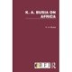 K. A. Busia on Africa: 3 Volume Set