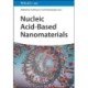 Nucleic Acid-Based Nanomaterials: Stabilities and Applications