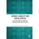 Gender, Equality and Social Justice: Anti Trafficking, Sex Work and Migration Law and Policy in the EU
