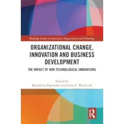 Organizational Change, Innovation and Business Development: The Impact of Non-Technological Innovations