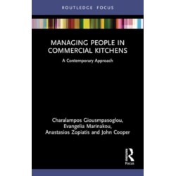 Managing People in Commercial Kitchens: A Contemporary Approach