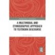 A Multimodal and Ethnographic Approach to Textbook Discourse