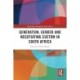 Generation, Gender and Negotiating Custom in South Africa