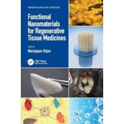 Functional Nanomaterials for Regenerative Tissue Medicines