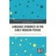Language Dynamics in the Early Modern Period