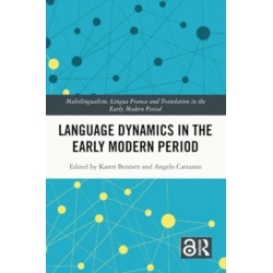 Language Dynamics in the Early Modern Period