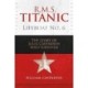R.M.S. Titanic Lifeboat No 6: The Story of Julia Cavendish who Survived