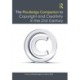 The Routledge Companion to Copyright and Creativity in the 21st Century