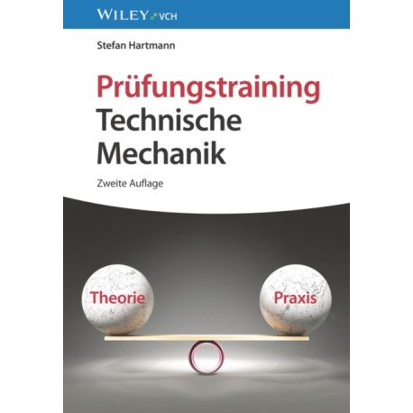 Prufungstraining Technische Mechanik