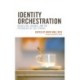 Identity Orchestration: Black Lives, Balance, and the Psychology of Self Stories