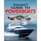 Sorensen's Guide to Powerboats, 2/E