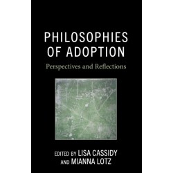 Philosophies of Adoption: Perspectives and Reflections