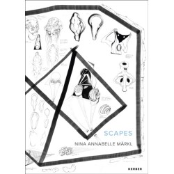 Nina Annabelle Markl: Scapes