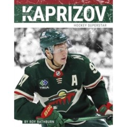 Kirill Kaprizov: Hockey Superstar