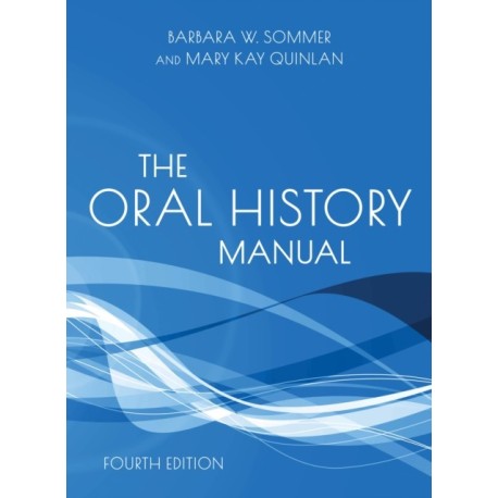 The Oral History Manual