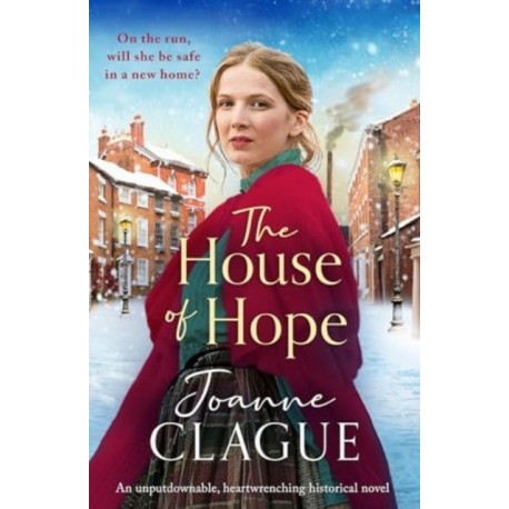 The House of Hope: An unputdownable, heartwrenching historical novel