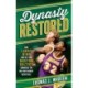 Dynasty Restored: How Larry Bird and the 1984 Boston Celtics Conquered the NBA and Changed Basketball