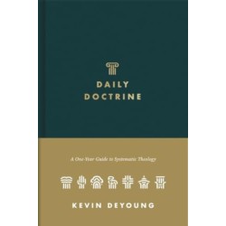 Daily Doctrine: A One-Year Guide to Systematic Theology