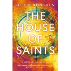 The House of Saints: Venus Ascendant Book Two