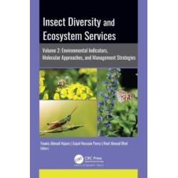 Insect Diversity and Ecosystem Services: Volume 2: Environmental Indicators, Molecular Approaches, and Management Strategies