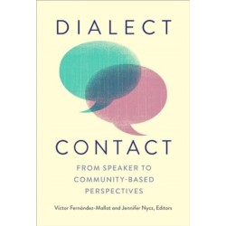 Dialect Contact: From Speaker to Community-Based Perspectives