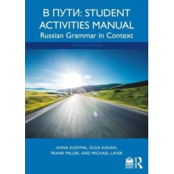 V Puti: Student Activities Manual: Russian Grammar in Context
