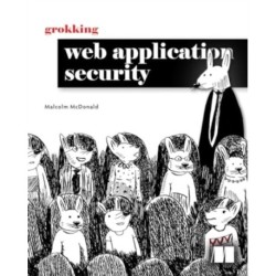 Grokking Web Application Security