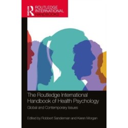 The Routledge International Handbook of Health Psychology: Global and Contemporary Issues