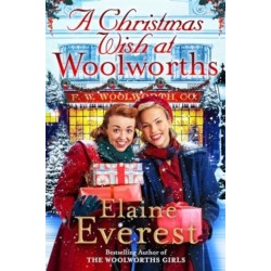 A Christmas Wish at Woolworths: Cosy up with this Festive Tale from the Much-loved Woolworths Series