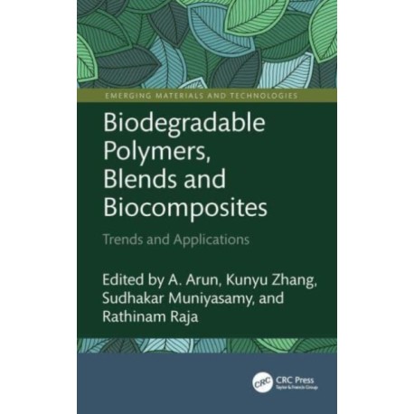 Biodegradable Polymers, Blends and Biocomposites: Trends and Applications