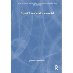 Espanol academico esencial