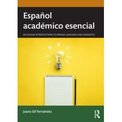 Espanol academico esencial