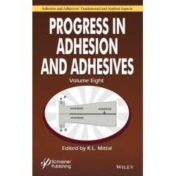 Progress in Adhesion and Adhesives, Volume 8