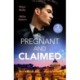 Pregnant And Claimed: Greek Pregnancy Clause (A Diamond in the Rough) / Her Impossible Boss's Baby