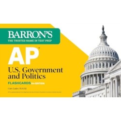 AP U.S. Government and Politics Flashcards, Fifth Edition: Up-to-Date Review