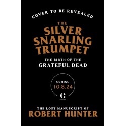 The Silver Snarling Trumpet