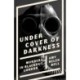 Under Cover of Darkness: Murders in Blackout London