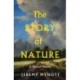 The Story of Nature: A Human History