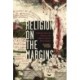 Religion on the Margins: Embodied Moravian Pieties on the Edges of Atlantic World Empire